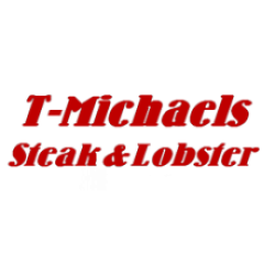 T-Michaels Steak and Lobster 